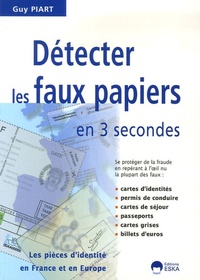 Picture of DETECTER LES FAUX PAPIERS EN 3 SECONDES