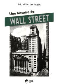 Picture of UNE HISTOIRE DE WALL STREET
