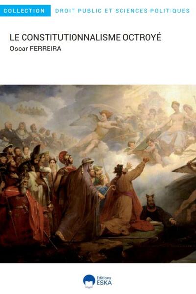 Picture of Le constitutionnalisme octoyé