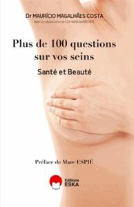 Picture of PLUS DE CENT QUESTIONS SUR VOS SEINS SANTE ET BEAUTE