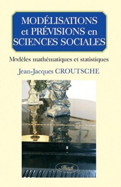 Picture of MODELISATIONS ET PREVISIONS EN SCIENCES SOCIALES