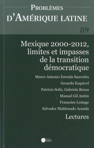 Picture of PROBLEMES D'AMERIQUE LATINE N89 MEXIQUE 2000 2012 LIMITES ET IMPASSES DE LA TRAN