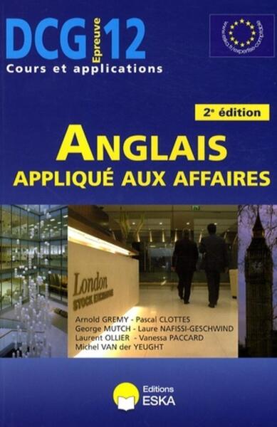 Picture of DCG 12 2E ED ANGLAIS APPLIQUE AUX AFFFAIRES COURS ET APPLICATIONS