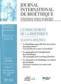 Picture of JOURNAL INTERNATIONAL DE BIOETHIQUE 2 3 2013 L'ENSEIGNEMENT DE LA BIOETHIQUE