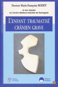 Image de ENFANT TRAUMATISE CRANIEN GRAVE (L')