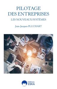 Image de LES NOUVEAUX SYSTEMES DE PILOTAGE DES ENTREPRISES