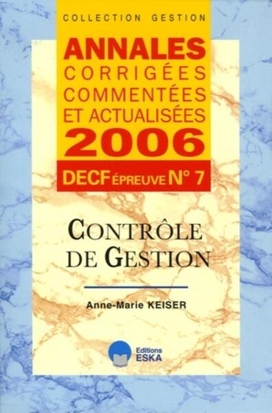 Image de ANNALES 2006 DECF N 7 CONTROLE DE GESTIO