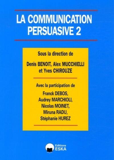 Image de COMMUNICATION PERSUASIVE 2 (LA)
