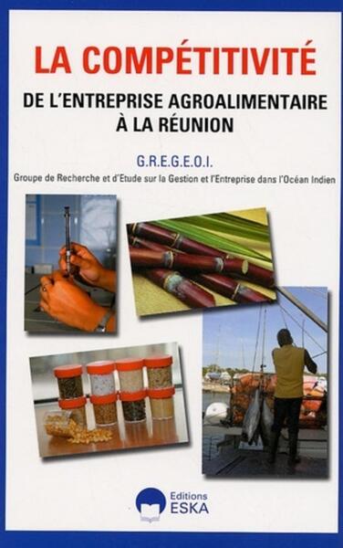 Image de LA COMPETITIVITE DE L'ENTREPRISE AGROALIMENTAIRE A LA REUNION