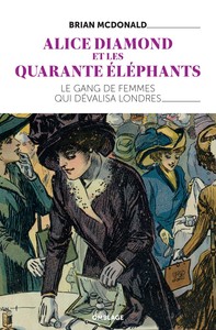 Image de Alice Diamond et les Quarante Éléphants