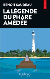 Picture of La légende du Phare Amédée
