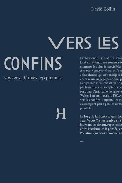 Image de Vers les confins - voyages, dérives, épiphanies