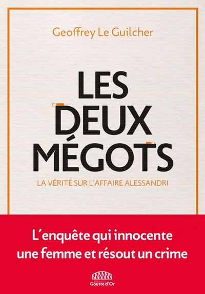 Image de Les deux mégots - La vérité sur l'affaire Alessandri