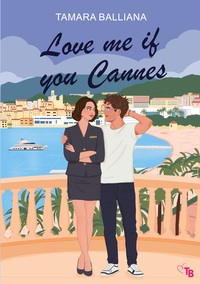 Picture of Love me if you Cannes