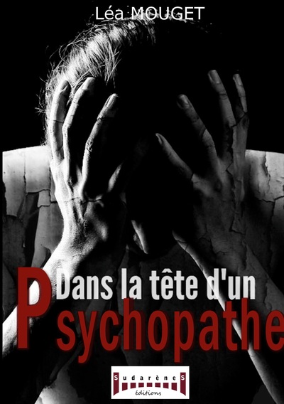 Picture of Dans la tête d'un Psychopathe