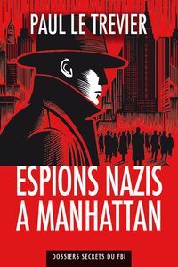 Picture of ESPIONS NAZIS A MANHATTAN