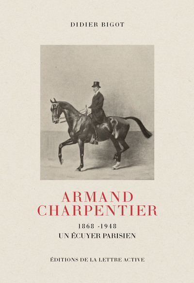 Image de Armand Charpentier, un écuyer parisien