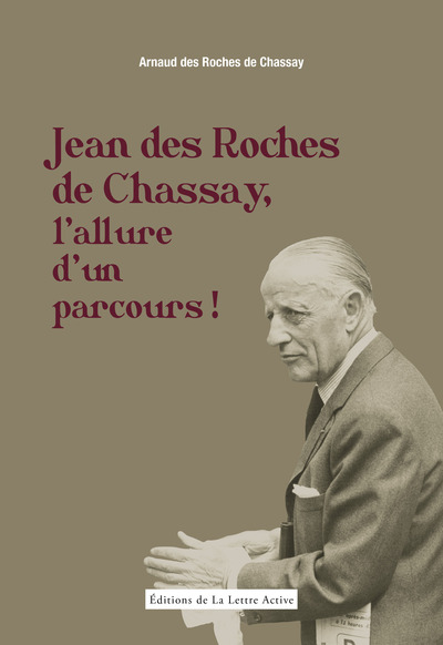 Picture of Jean des Roches de Chassay, l'allure d'un parcours