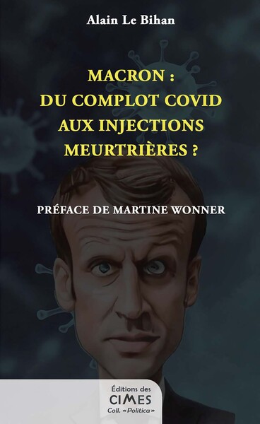 Picture of Macron : du complot Covid aux injections meurtrières ?
