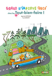 Image de Grand n'importe quoi chez les Tout-bien-faire !