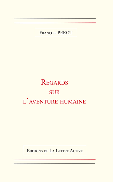 Image de Regards sur l'aventure humaine