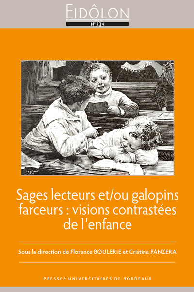 Picture of Sages lecteurs et/ou galopins farceurs : visions contrastées de l'enfance
