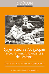 Picture of Sages lecteurs et/ou galopins farceurs : visions contrastées de l'enfance