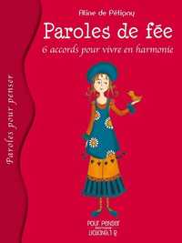 Picture of Paroles De Fee - Six Accords Pour Vivre En Harmonie