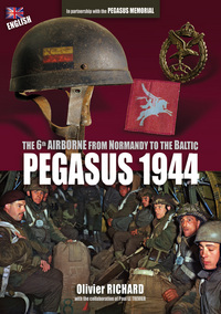 Picture of PEGASUS 1944: The 6th Airborne from Normandy to the Baltic