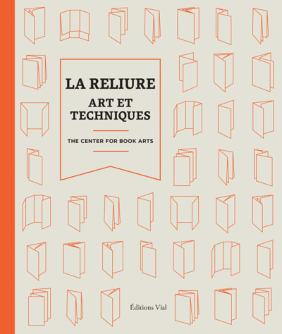 Image de La reliure : art et techniques