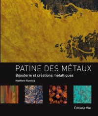 Picture of Patine des métaux : bijouterie et créations métalliques