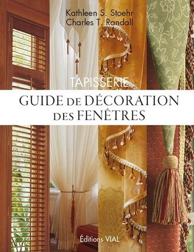 Picture of TAPISSERIE. GUIDE DE DECORATION DES FENETRES