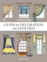 Picture of TAPISSERIE. GUIDE DE DECORATION DES FENETRES