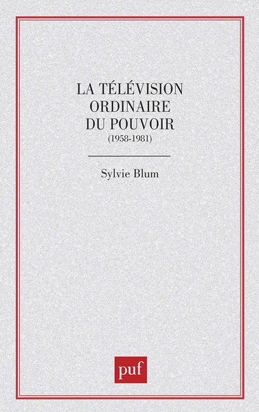 Picture of La télévision ordinaire du pouvoir