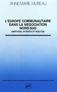 Picture of Europe communautaire dans la négociation Nord-Sud