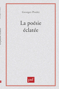 Image de La poésie éclatée. Baudelaire-Rimbaud