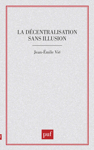 Picture of La décentralisation sans illusion