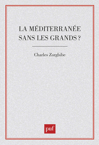 Picture of La Méditerranée sans les grands ?