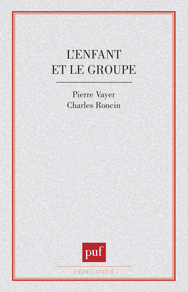Image de L'enfant et le groupe. La dynamique des groupes d'enfants dans la classe