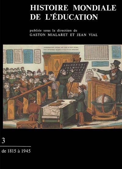 Image de Histoire mondiale de l'éducation. Tome 3