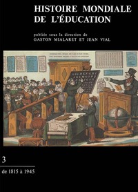 Image de Histoire mondiale de l'éducation. Tome 3