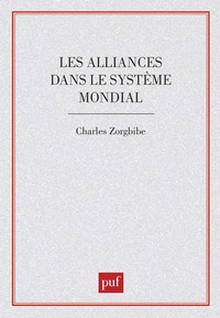 Image de Les alliances dans le système mondial