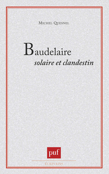 Picture of Baudelaire solaire et clandestin