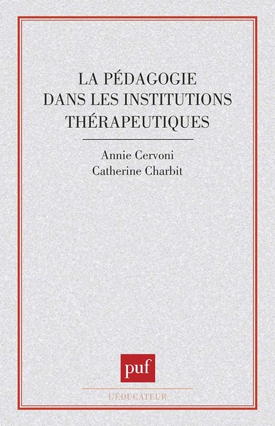 Image de La pédagogie dans les institutions thérapeutiques