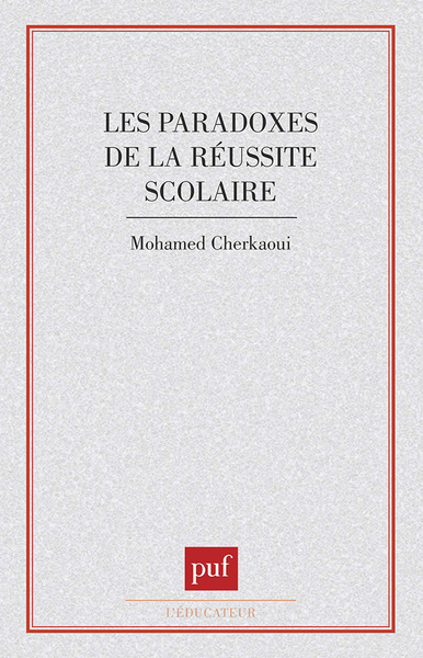 Image de Paradoxes de la réussite scolaire