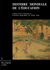 Image de Histoire mondiale de l'éducation. Tome 1