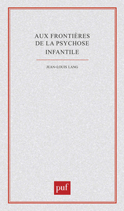 Picture of Frontières de la psychose infantile