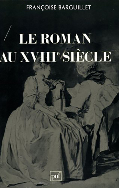 Picture of Le roman au XVIII siècle