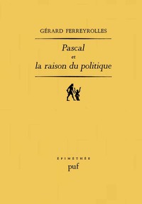 Image de Pascal et la raison du politique