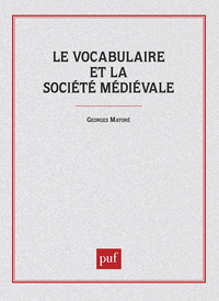 Picture of Le vocabulaire de la société médiévale